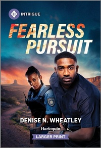 Abbildung von: Fearless Pursuit - Harlequin Intrigue Larger Print