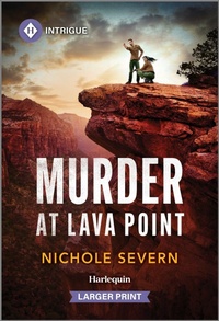 Abbildung von: Murder at Lava Point - Harlequin Intrigue Larger Print