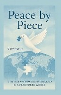 Abbildung von: Peace by Piece - Lulu.com