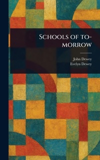 Enlarge image Cover: Schools of To-morrow - Anson Street Press