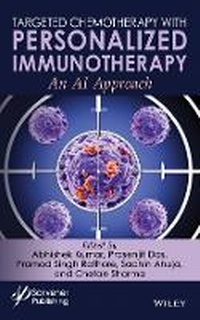 Enlarge image Cover: Targeted Chemotherapy with Personalized Immunotherapy - Wiley-Scrivener