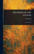 Cover: Soldiers of the Legion - Anson Street Press