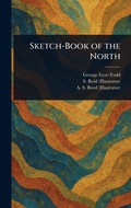 Cover: Sketch-Book of the North - Anson Street Press