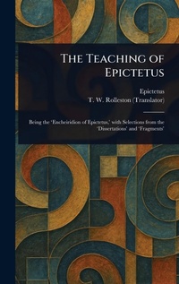 Enlarge image Cover: The Teaching of Epictetus - Anson Street Press