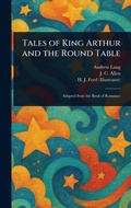 Cover: Tales of King Arthur and the Round Table - Anson Street Press