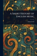Cover: A Short History of English Music - Anson Street Press