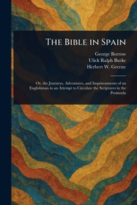 Abbildung von: The Bible in Spain - Anson Street Press