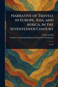 Cover: Narrative of Travels in Europe, Asia, and Africa, in the Seventeenth Century - Anson Street Press
