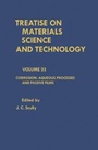 Cover: Corrosion: Aqueous Processes and Passive Films - Elsevier