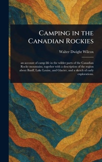 Abbildung von: Camping in the Canadian Rockies - Anson Street Press