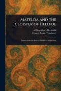 Cover: Matelda and the Cloister of Hellfde - Anson Street Press