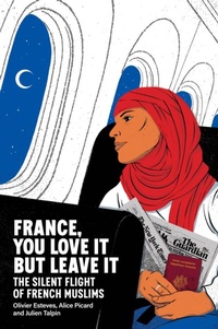 Abbildung von: France, You Love It but Leave It - Polity Press