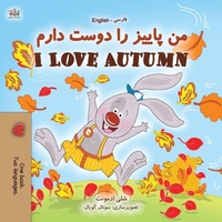 Abbildung von: I Love Autumn (Farsi English Bilingual Book for Kids) - KidKiddos Books Ltd.