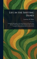 Cover: Life in the Shifting Dunes - Anson Street Press