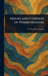Abbildung von: Nooks and Corners of Pembrokeshire - Anson Street Press
