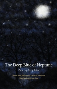 Enlarge image Cover: The Deep Blue of Neptune - Kent State University Press