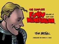 Abbildung von: The Complete Funky Winkerbean, Volume 15, 2014-2016 - Kent State University Press