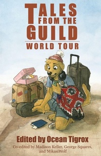 Enlarge image Cover: Tales from the Guild - World Tour - Furplanet Productions