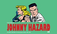 Enlarge image Cover: Johnny Hazard: The Newspaper Dailies Volume 13 - Hermes Press