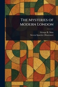 Cover: The Mysteries of Modern London - Anson Street Press