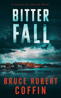 Enlarge image Cover: Bitter Fall - Severn River Publishing