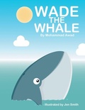 Cover: Wade the Whale - Xlibris UK