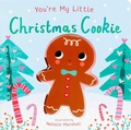 Cover: You're My Little Christmas Cookie - Silver Dolphin Books
