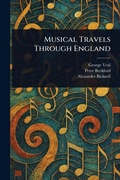 Cover: Musical Travels Through England - Anson Street Press