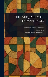 Enlarge image Cover: The Inequality of Human Races - Anson Street Press