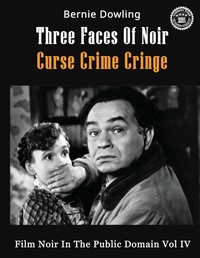 Abbildung von: Three Faces Of Noir Curse Crime Cringe - Bent Banana Books