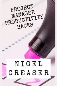 Abbildung von: Project Manager Productivity Hacks - two7four publishing