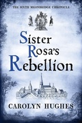 Cover: Sister Rosa's Rebellion - Riverdown Books