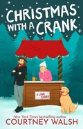 Cover: Christmas With a Crank - Sweethaven Press