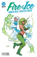 Cover: Fire & Ice: When Hell Freezes Over - DC Comics