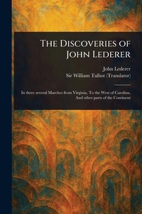 Enlarge image Cover: The Discoveries of John Lederer - Anson Street Press