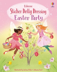 Abbildung von: Sticker Dolly Dressing Easter Party - Usborne Publishing Ltd