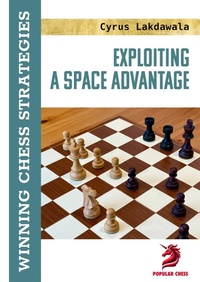 Enlarge image Cover: Exploiting a Space Advantage - Chess Elevation