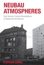 Cover: Neubau Atmospheres - Berghahn Books