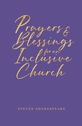 Cover: Prayers and Blessings for an Inclusive Church - Hymns Ancient & Modern