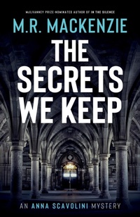 Abbildung von: The Secrets We Keep - M.R. MacKenzie