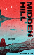 Cover: Midden Hill - Schism Press
