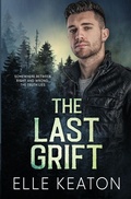 Cover: The Last Grift - Dirty Dog Press LLC