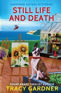 Enlarge image Cover: Still Life and Death - Tule Publishing Group, LLC