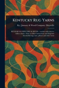 Abbildung von: Kentucky Rug Yarns - Anson Street Press