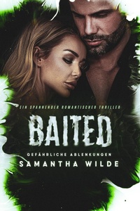 Enlarge image Cover: Baited (German Edition) - Samantha Wilde