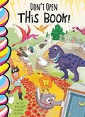 Cover: Don't Open This Book! - Taffy Tales, Inc.
