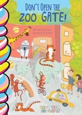 Cover: Don't Open the Zoo Gate! - Taffy Tales, Inc.