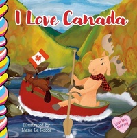 Enlarge image Cover: I Love Canada - Taffy Tales