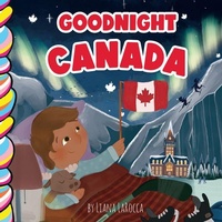 Enlarge image Cover: Goodnight Canada 7x7 - Taffy Tales