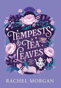 Enlarge image Cover: Tempests & Tea Leaves - Rachel Morgan